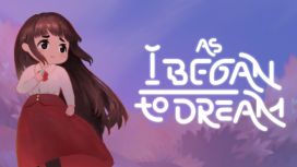 As I Began to Dream