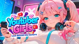 유튜버 걸즈: 카메라 뒤의 사랑 (Youtuber Girls: Love Behind the Camera)