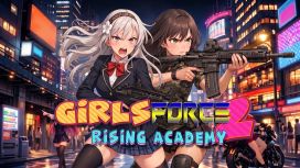 걸스포스 2 라이징 아카데미(Girls Force 2: Rising Academy)