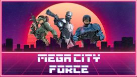 Mega City Force