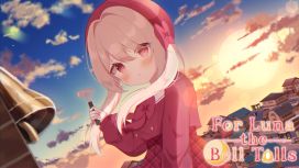 루나의 붉은 달이 차오를 때 (For Luna the Bell Tolls)