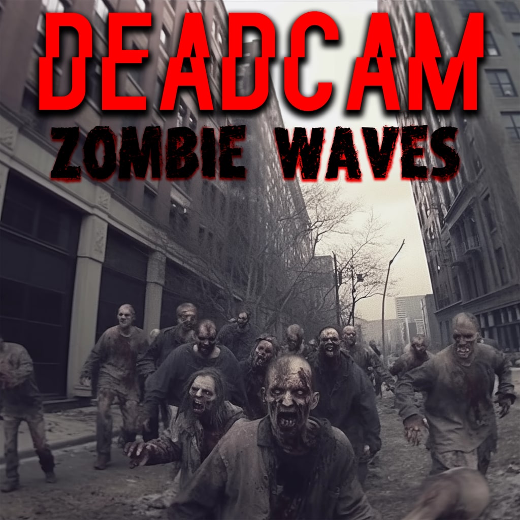 DeadCam Zombie Waves (영어)