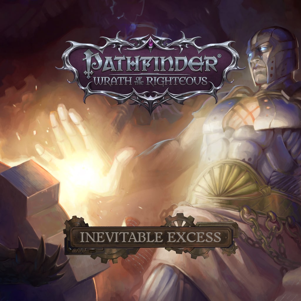 Pathfinder: Wrath of the Righteous - Inevitable Excess (영어판)
