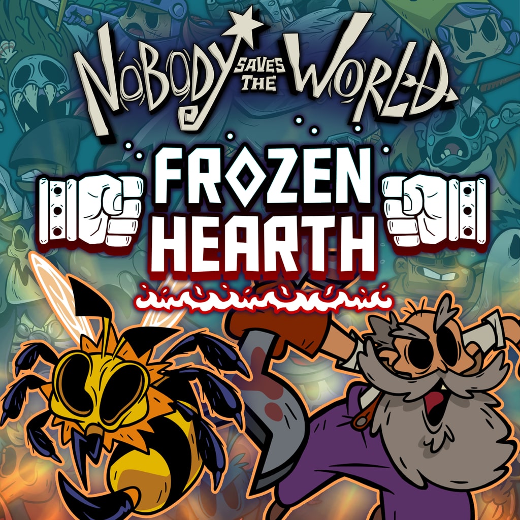 Nobody Saves the World - Frozen Hearth (얼어붙은 난로)