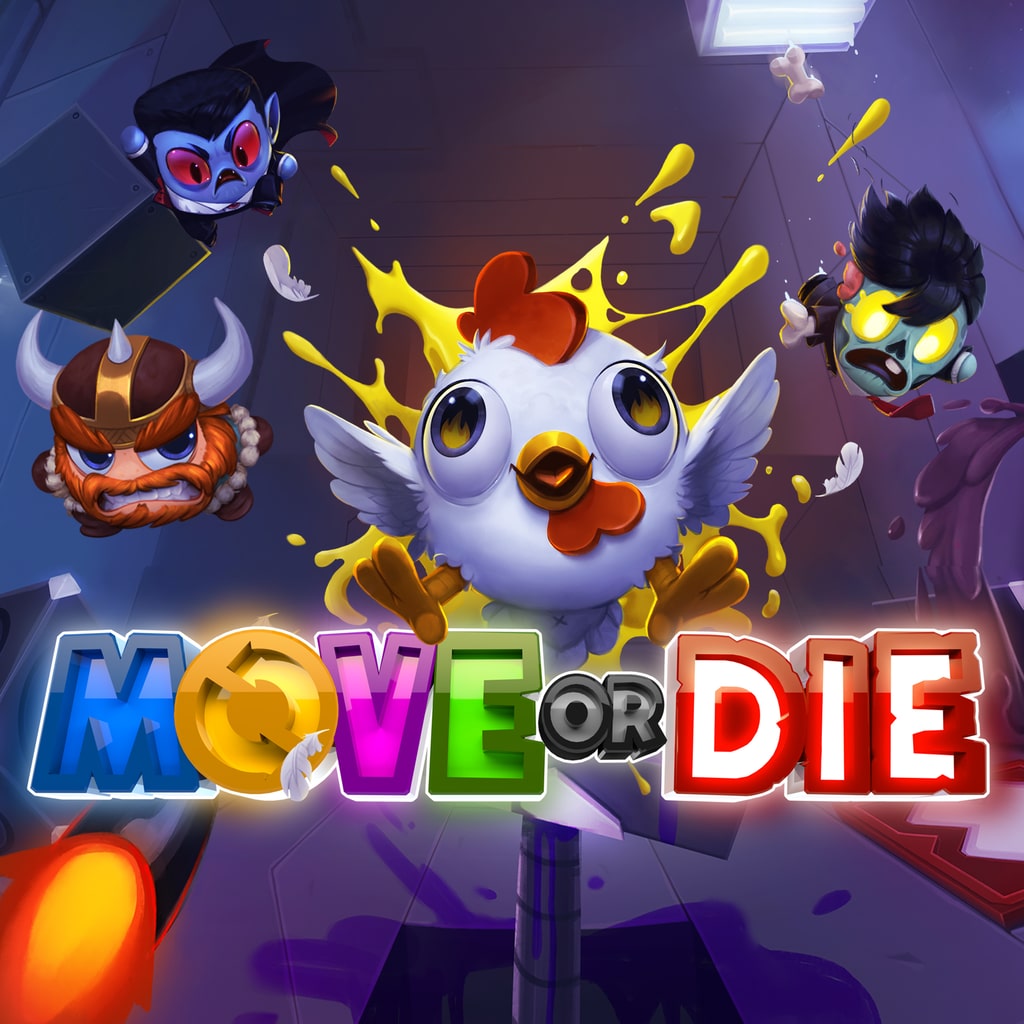 Move or Die