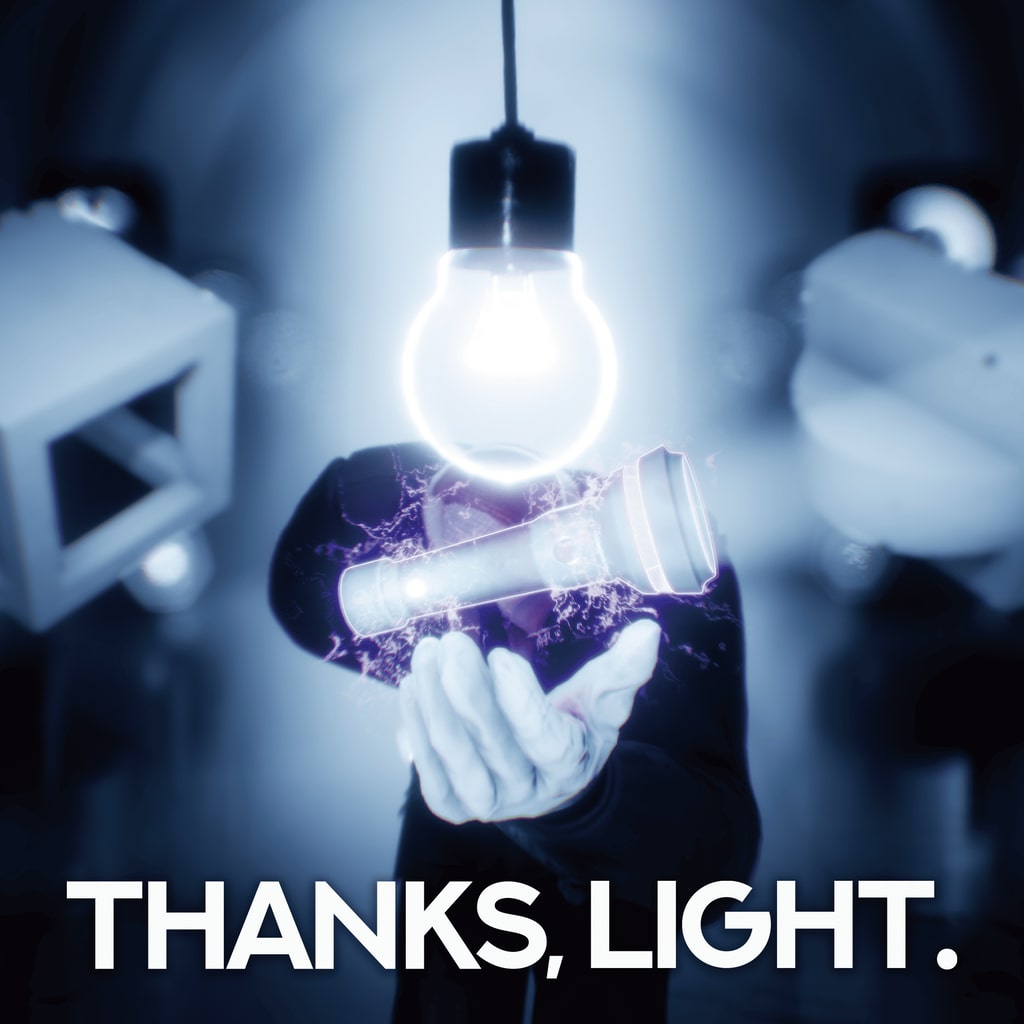 THANKS, LIGHT.