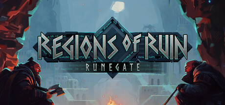 Regions of Ruin: Runegate