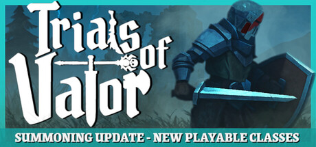 Trials of Valor