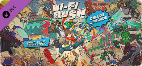 Hi-Fi RUSH 디럭스 에디션 업그레이드 팩