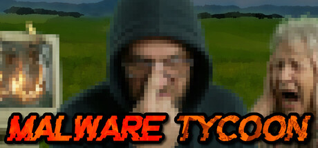 Malware Tycoon