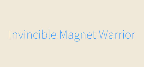 Invincible Magnet Warrior